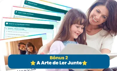 🎁 Bônus 2 — A arte de ler juntos