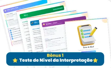 🎁 Bônus 1 — Teste de nível de interpretação